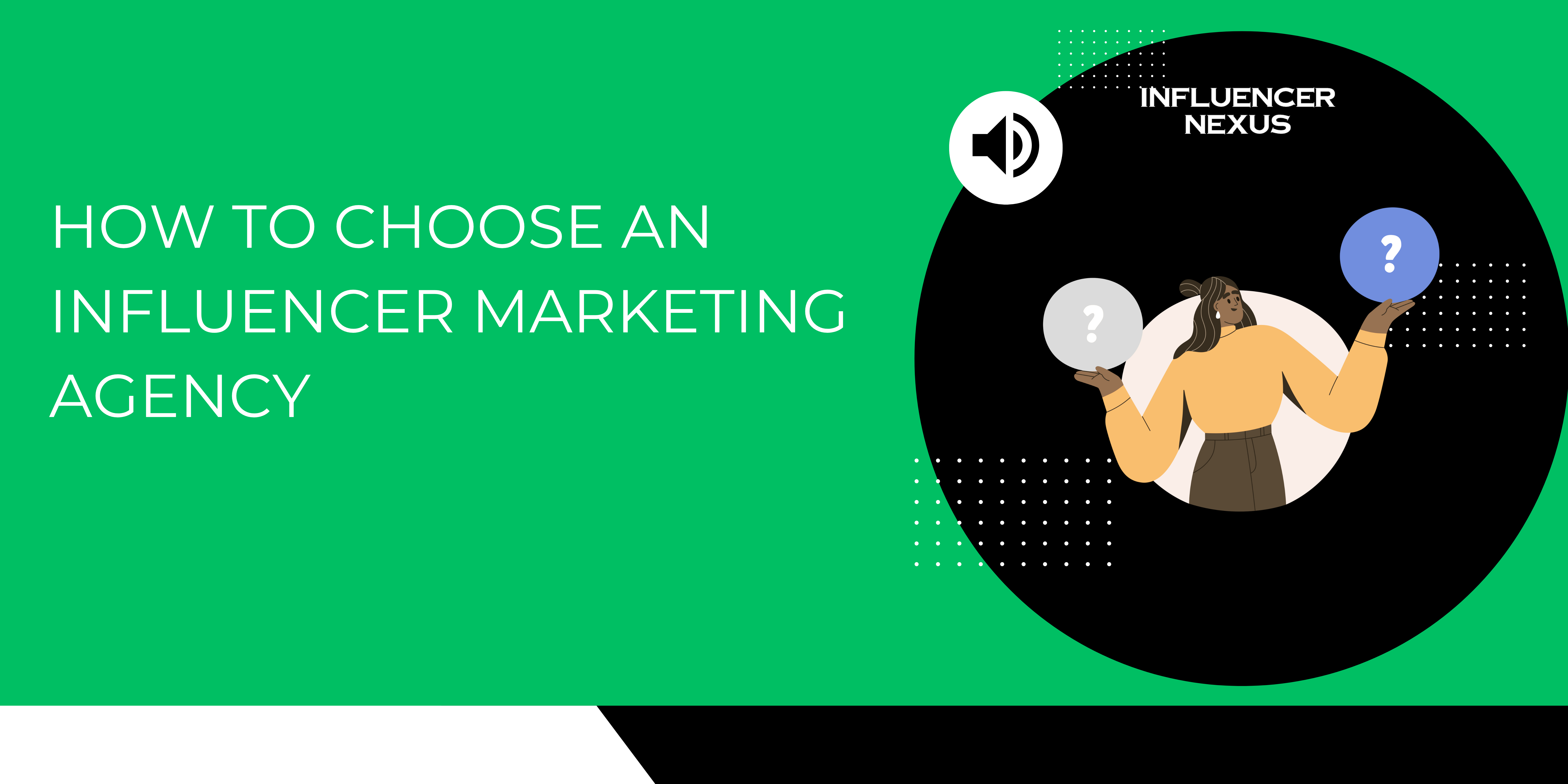 How to Choose an Influencer Marketing Agency?