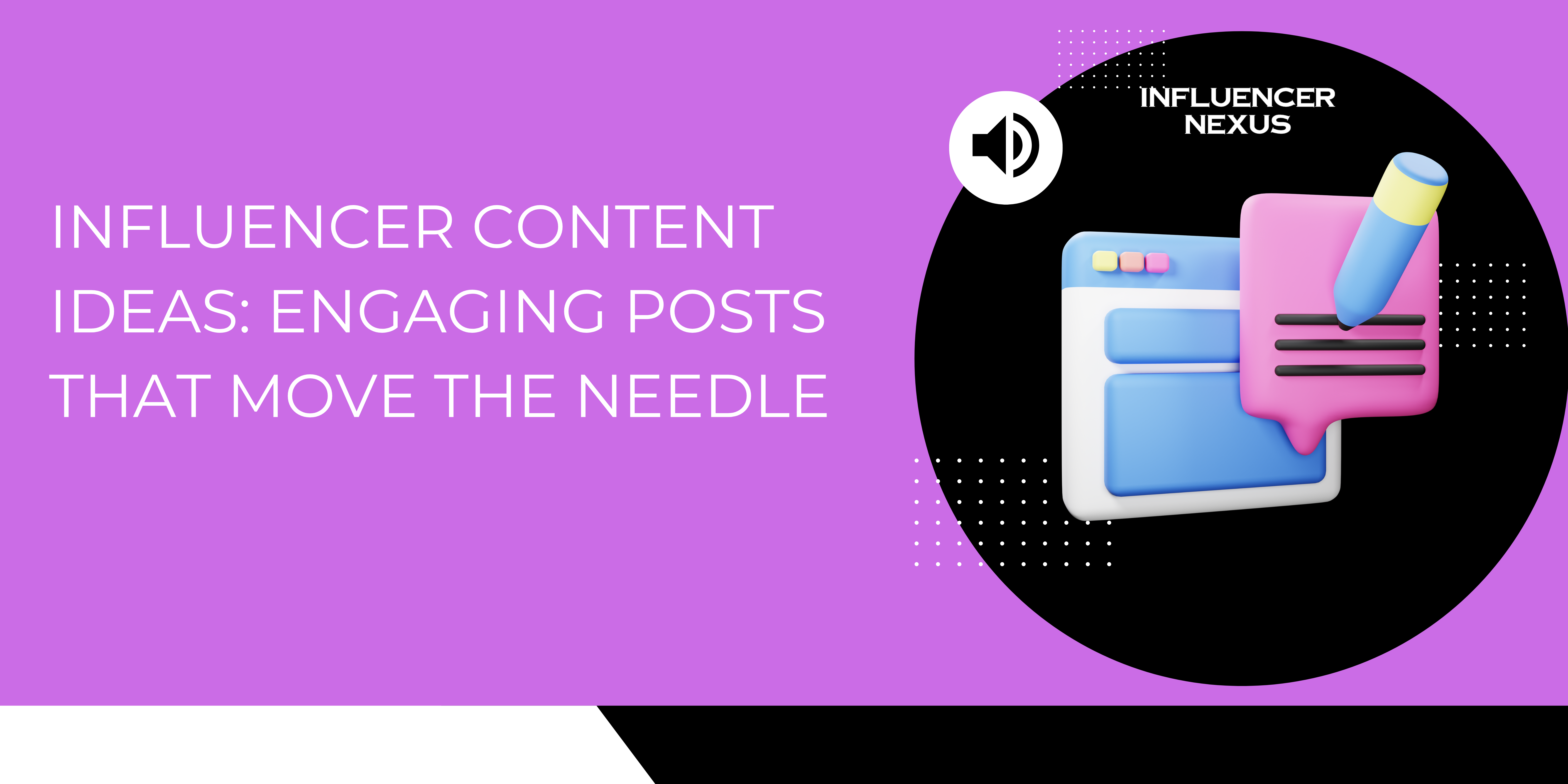 Influencer Content Ideas